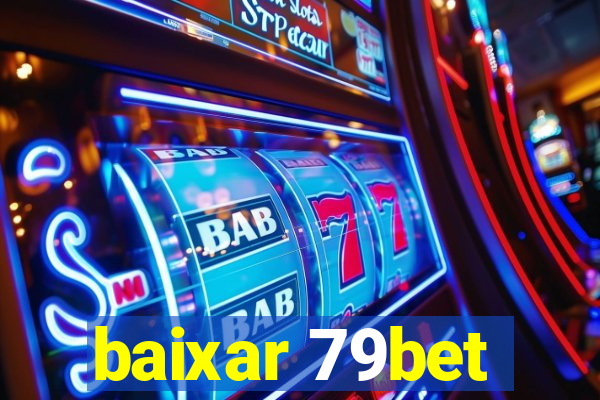 baixar 79bet